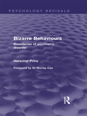 cover image of Bizarre Behaviours (Psychology Revivals)